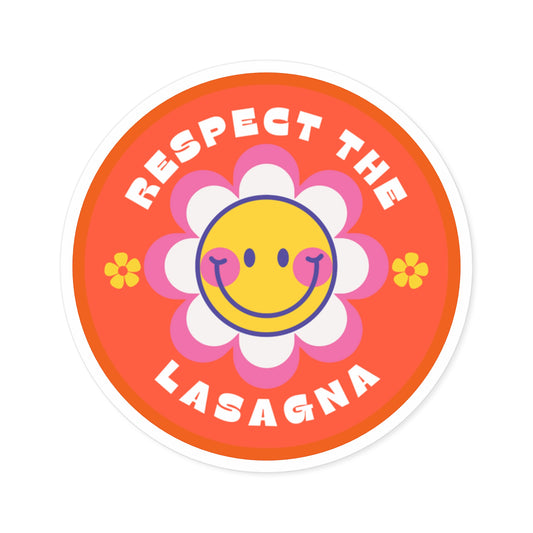 Respect the Lasagna Sticker