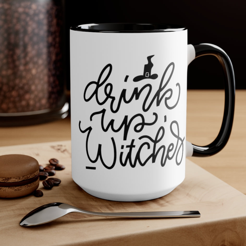 Drink Up Witches - 15 oz