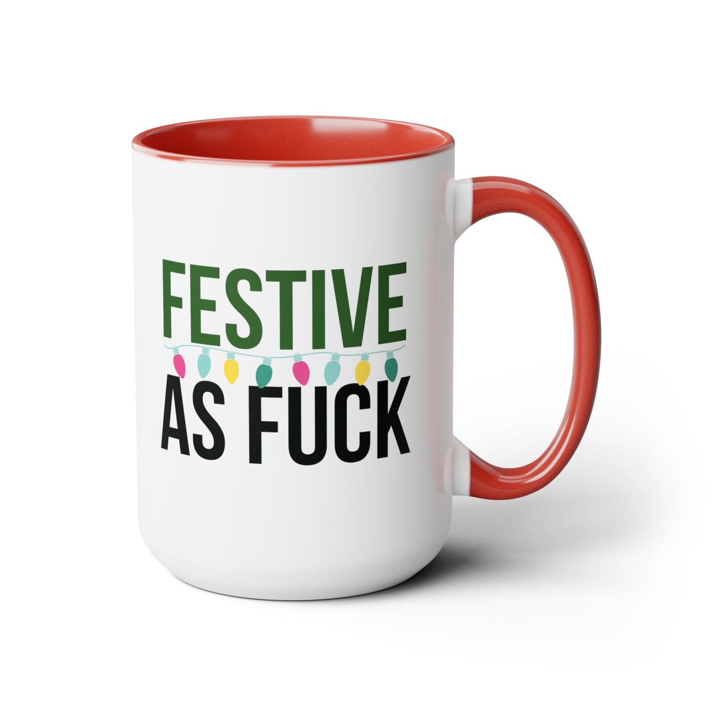 Festive AF Mug - 15oz