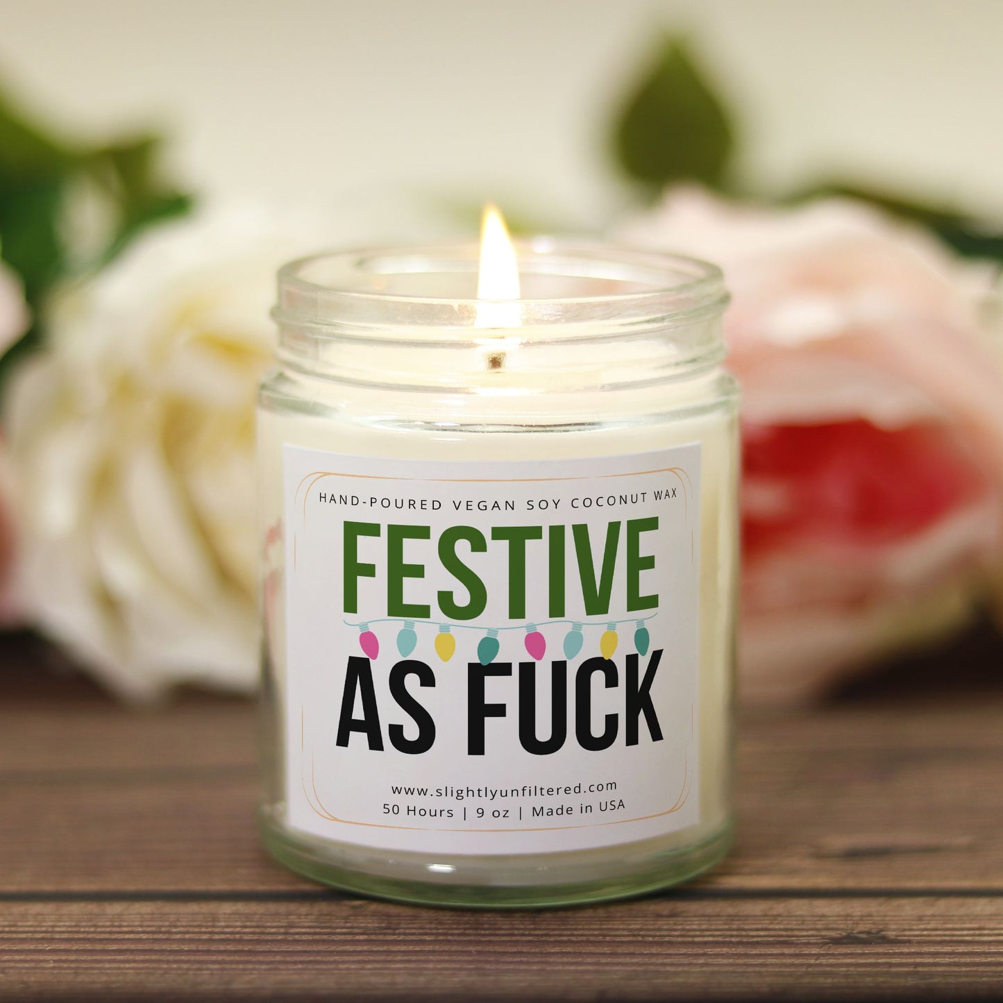 Festive as Fuck Holiday Hand Poured Candle - 9 oz